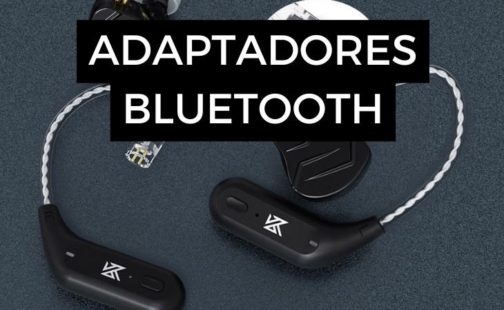 Adaptadores Bluetooth para auriculares KZ